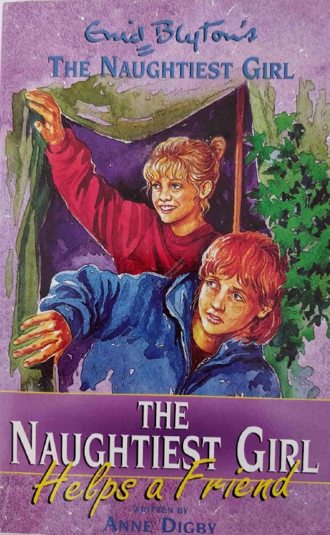 The Naughtiest Girl Helps a Friend by Enid Blyton