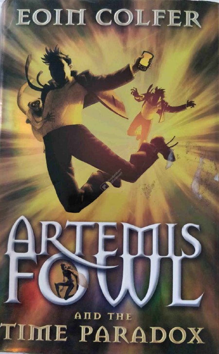 Artemis Fowl and the Time Paradox by Eoin Colfer