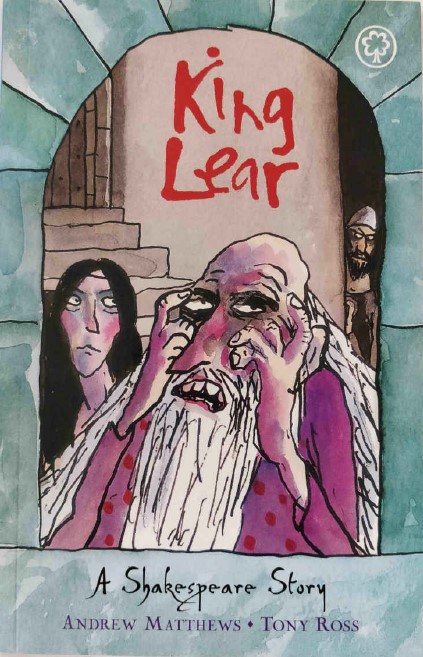 King Lear A Shakespeare Story