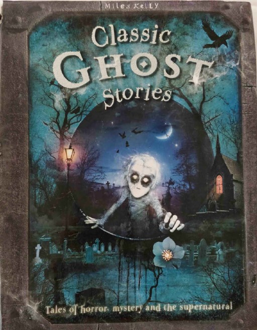 Classic Ghost Stories