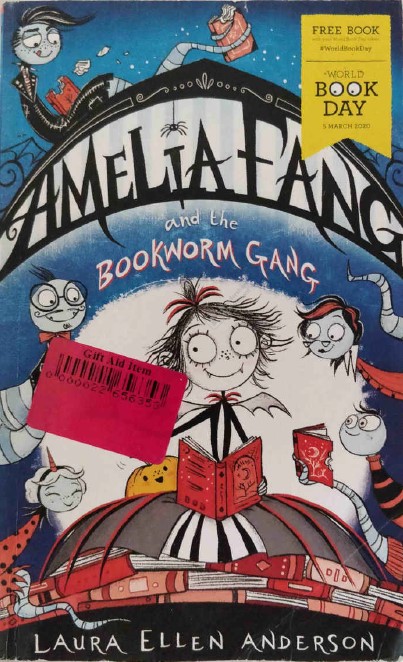 Amelia Fang and the Bookworm Gang