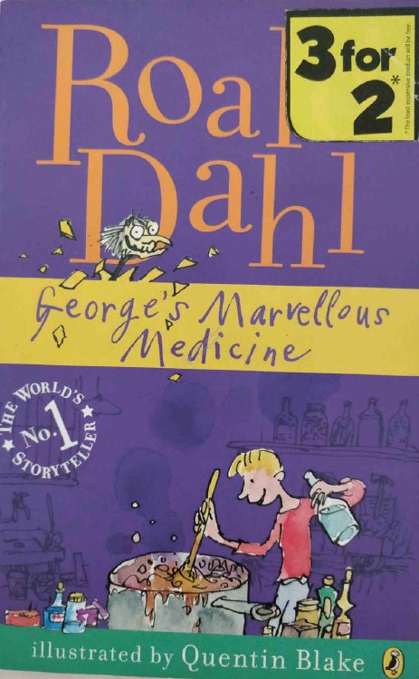 George's Marvellous Medicine by Roald Dahl