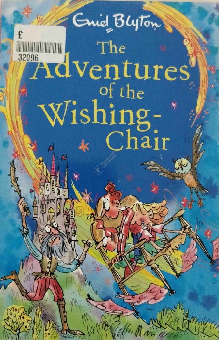 The Adventures of the Wishing-Chair by Enid Blyton