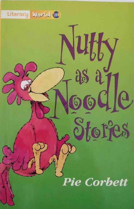 Nutty as a Noodle Stories