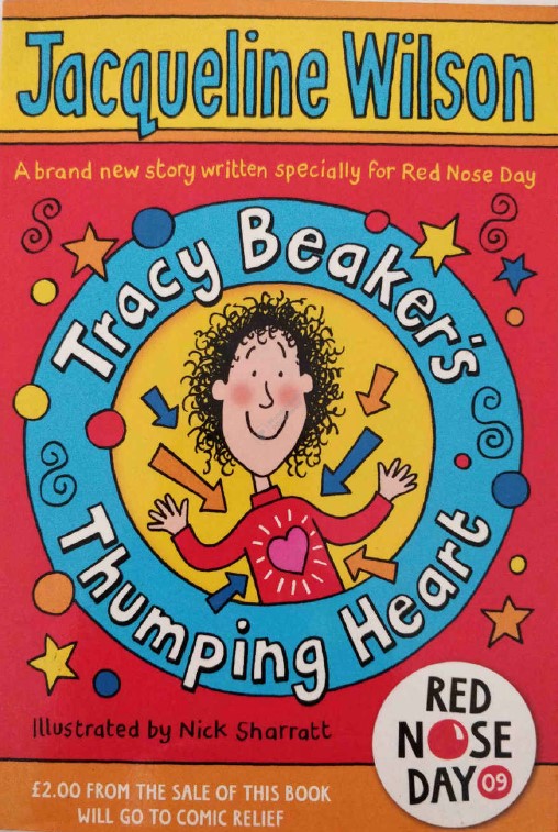 Tracy Beaker's Thumping Heart by Jaqueline Wilson