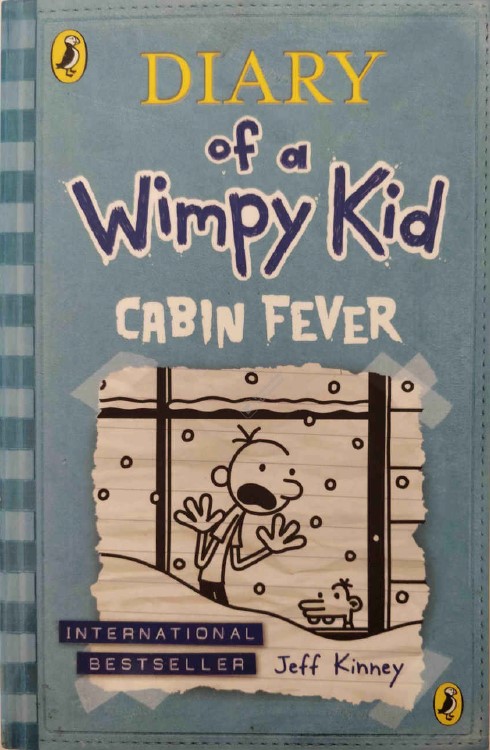 Diary of a Wimpy Kid Cabin Fever by Jeff Kinney