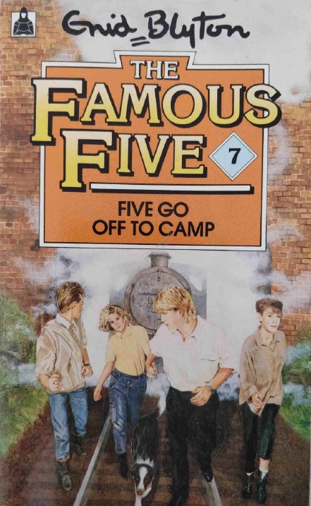 The Famous Five, Five Go Off to Camp by Enid Blyton