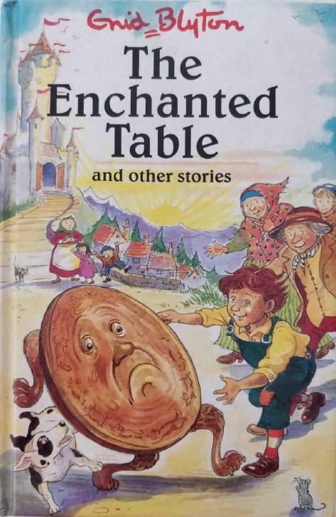The Enchanted Table by Enid Blyton
