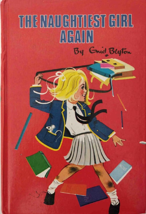 The Naughtiest Girl Again by Enid Blyton