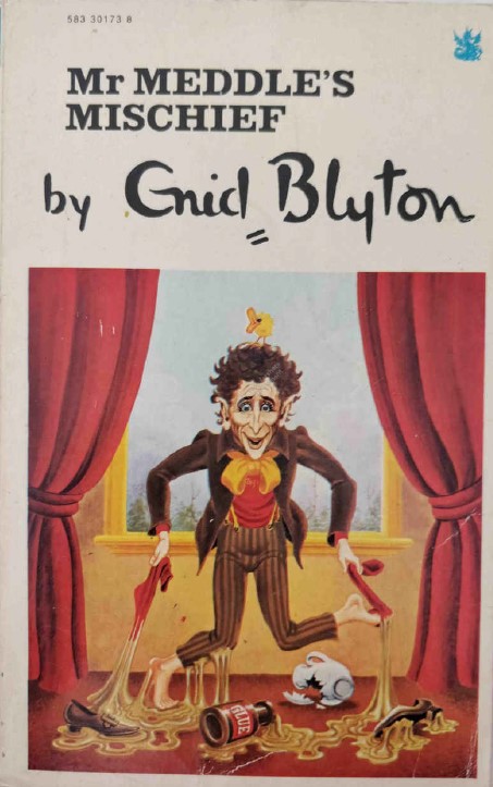 Mr Meddle's Mischief by Enid Blyton