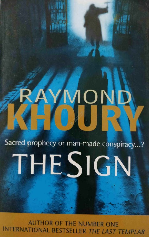 The Sign by Raymond Khoury