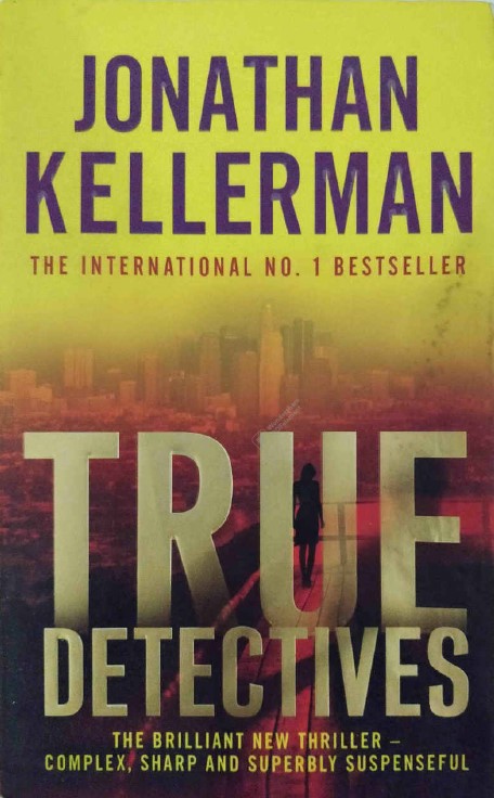 True Detectives by Jonathan Kellerman