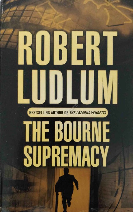The Bourne Supremacy by Robert Ludlum