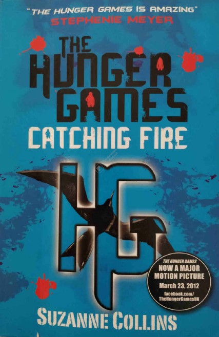 The Hunger Games Catching Fire by Suzanne Collins