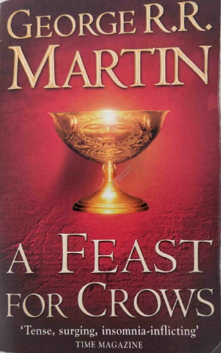 A Feast for Crows by George R. R. Martin
