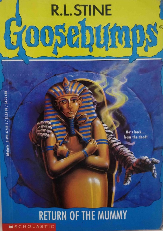 Goosebumps Return of the Mummy by R. L. Stine
