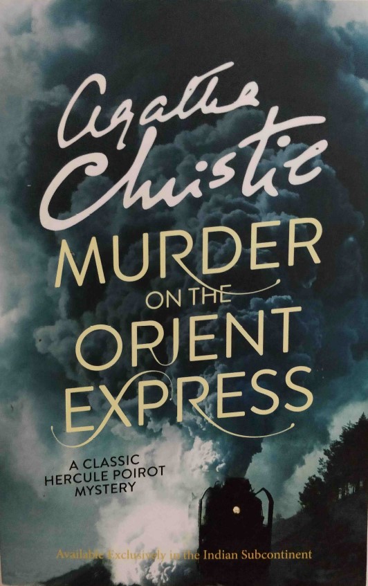 Murder on the Orient Express by Agatha Cristie