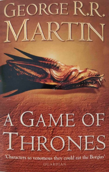 A Game of Thrones by George R. R. Martin