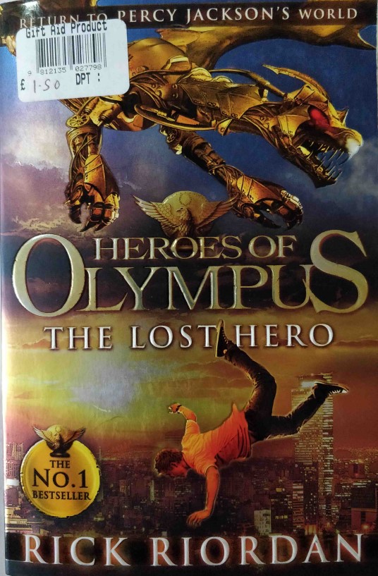 Heros of Olympus The Lost Hero by Rick Riordan