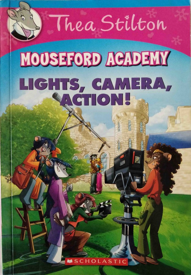 Thea Stilton Mouseford Academy Lights, Camera, Action!