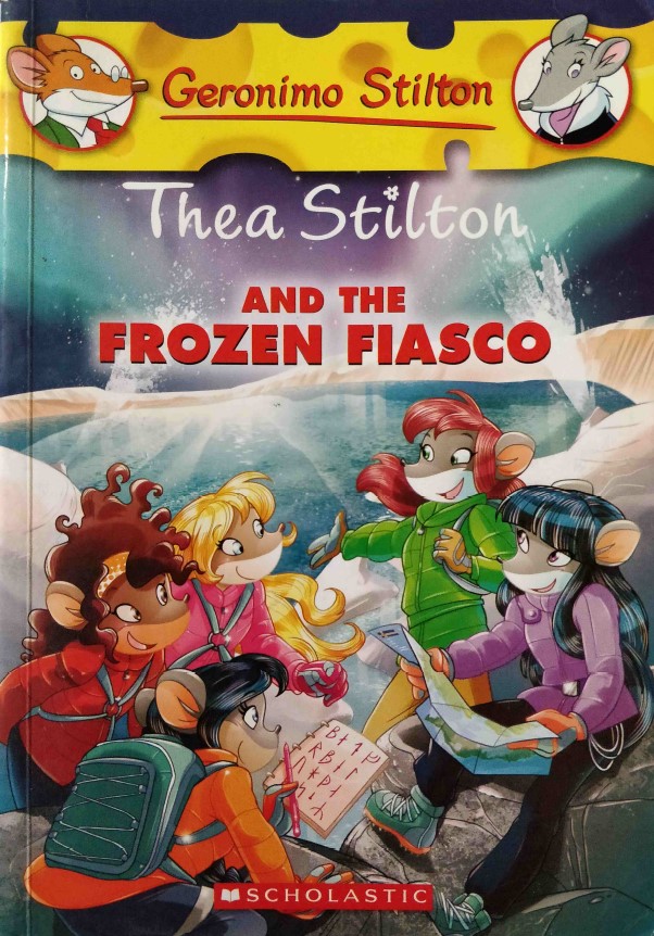 Thea Stilton and the Frozen Fiasco