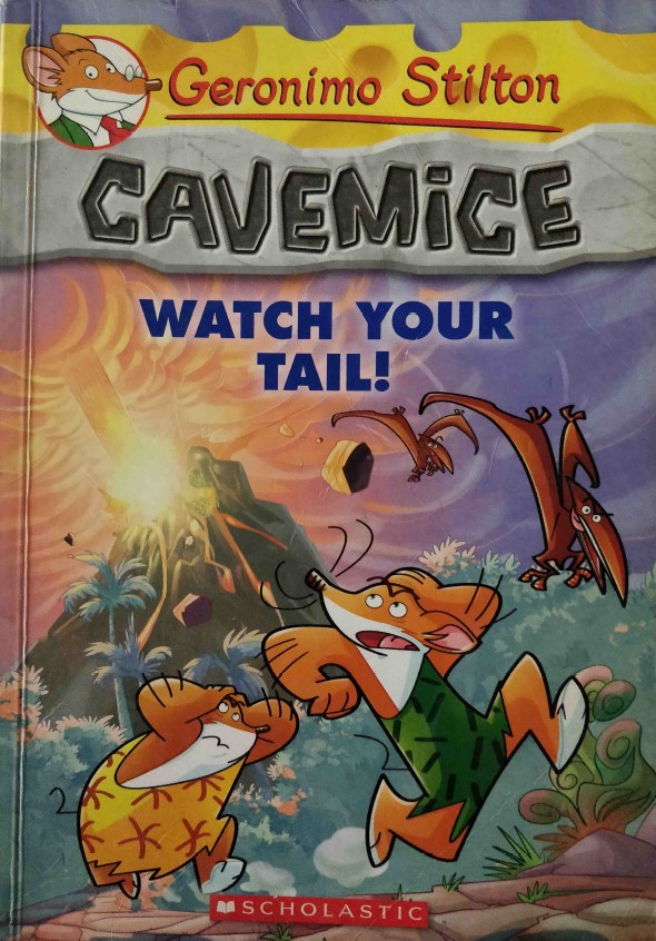 Geronimo Stilton Cavemice Watch Your Tail!