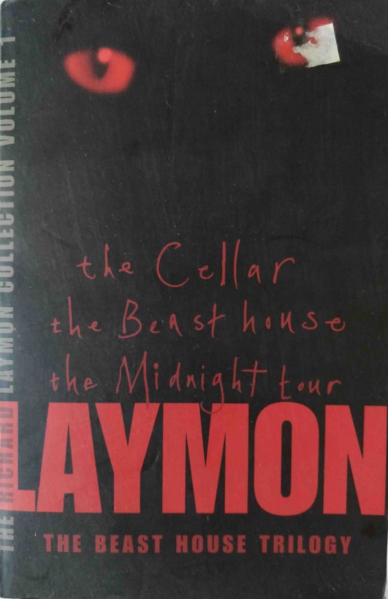 The Cellar, The Beast House, The Midnight Tour by Laymon
