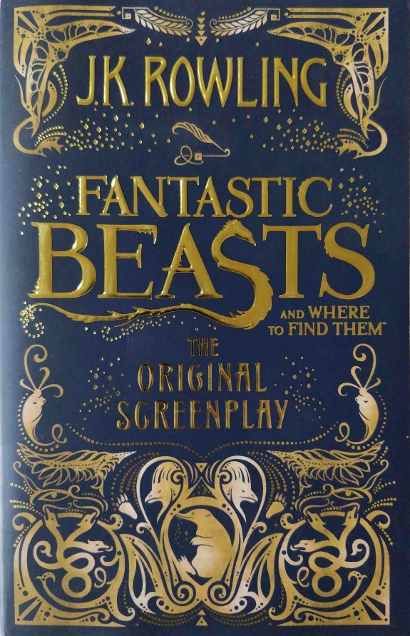 Fantastic Beasts and Where to Find Them by J. K. Rowling