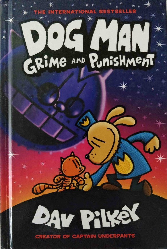 Dog Man Grime and Punishment by Dav Pilkey