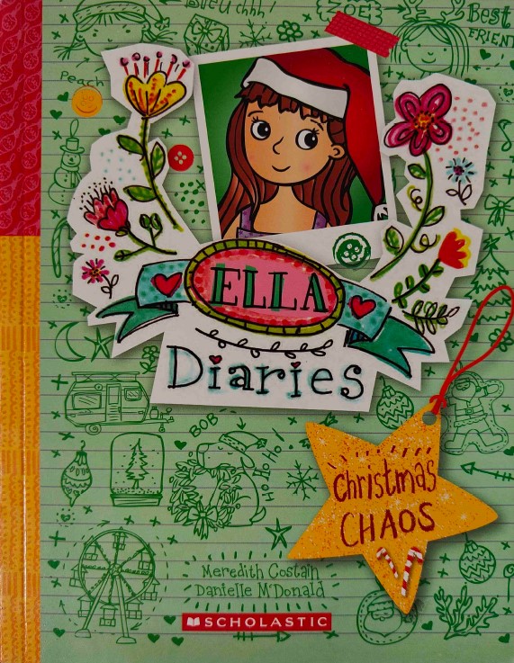 Ella Diaries Christmas Chaos