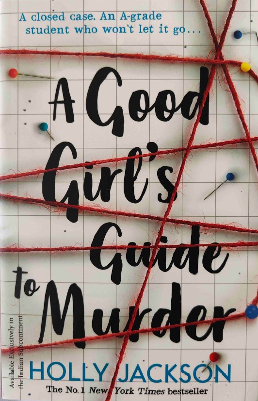 A Good Girl's Guide to Murder by Holly Jackson