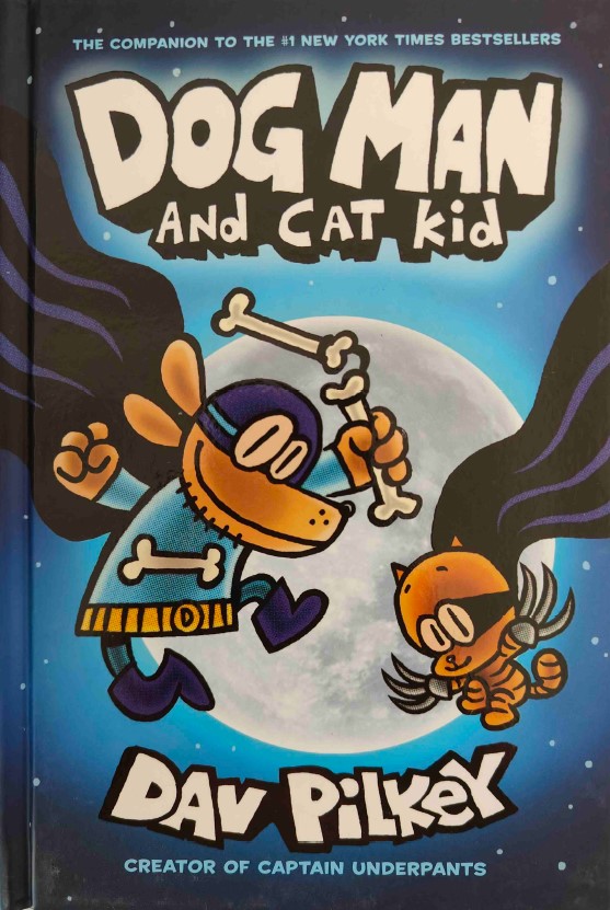 Dog Man and Kat Kid by Dav Pilkey