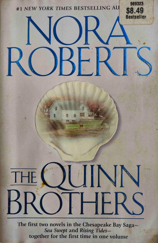 The Quinn Brothers by Nora Roberts