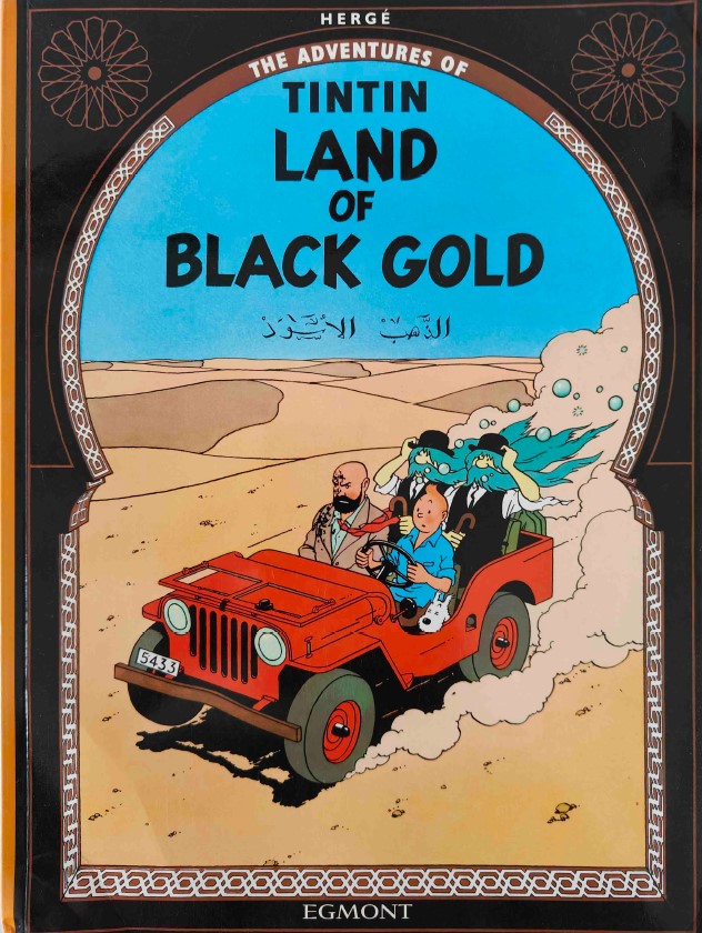 The Adventures of Tintin Land of Black Gold