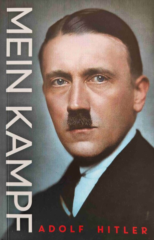 Mein Kampf by Adolf Hitler
