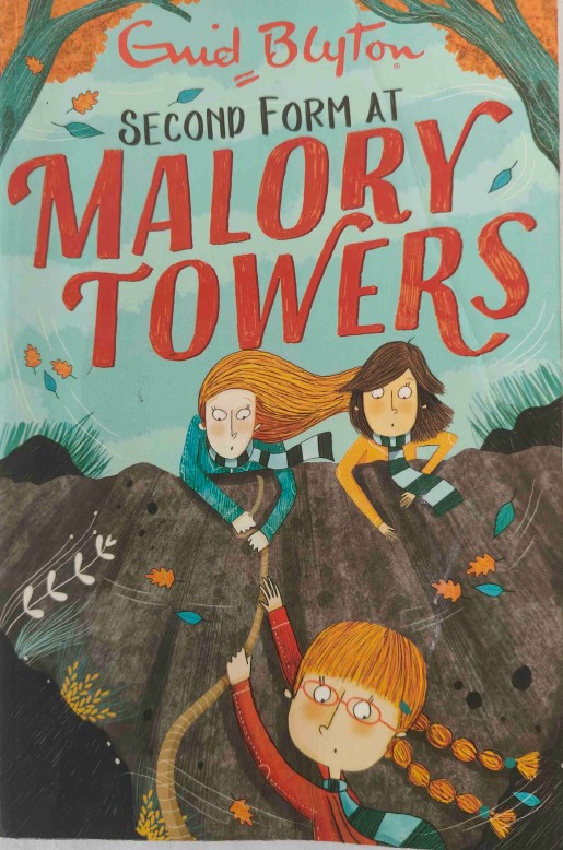 Second Form at Malory Towers by Enid Blyton
