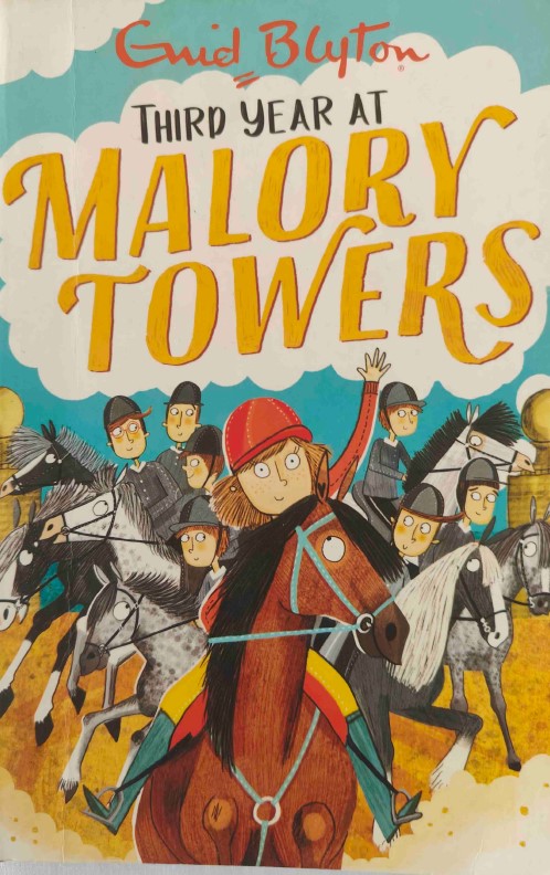 Third Year At Malory Towers by Enid Blyton