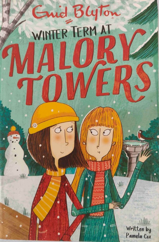 Winter Term At Malory Towers by Enid Blyton