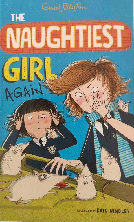 The Naughtiest Girl Again by Enid Blyton