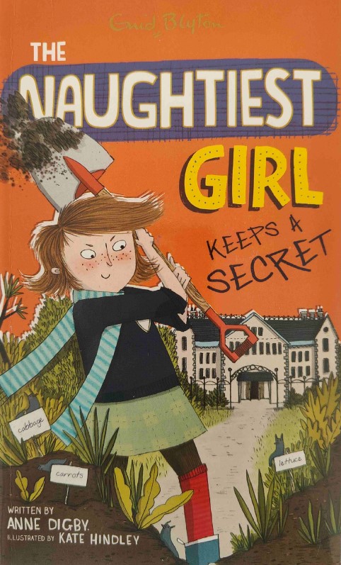  The Naughtiest Girl Keeps A Secret by Enid Blyton