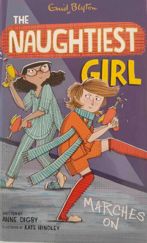 The Naughtiest Girl Marches On by Enid Blyton