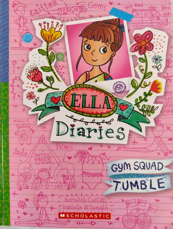 Ella Diaries- Gym Squad Tumble 