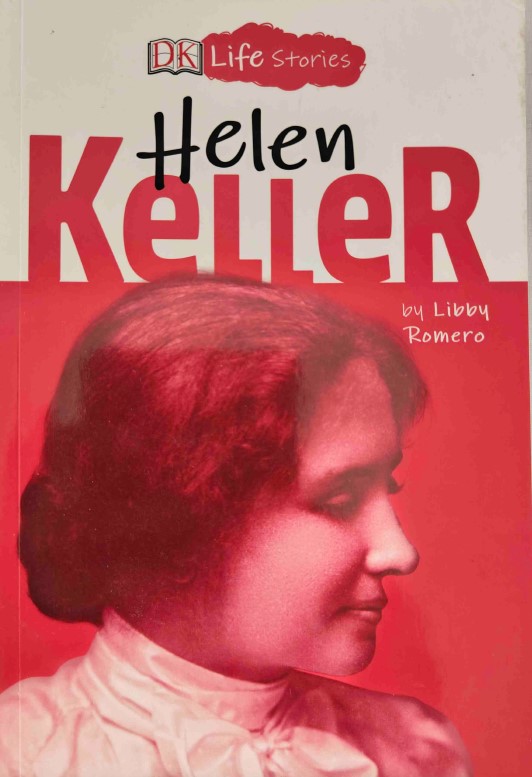 DK Life Stories Helen Keller