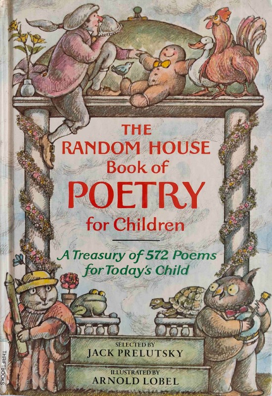 The Random House Book of Poetry for Children by Jack Prelutsky 