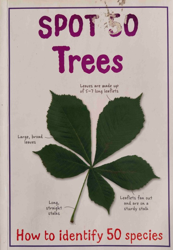 Spot 50 Trees by Bedoyere D. E. La Camilla