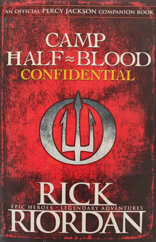 Camp Half-Blood Confidential by Rick Riordan
