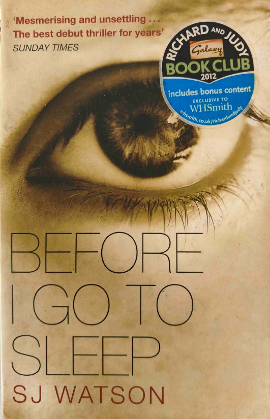 Before I Go to Sleep by S. J. Watson
