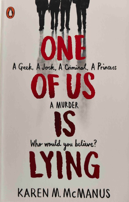 One of Us Is Lying by Karen M. McManus
