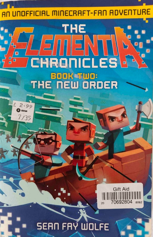 The New Order The Elementia Chronicles by Sean Wolfe