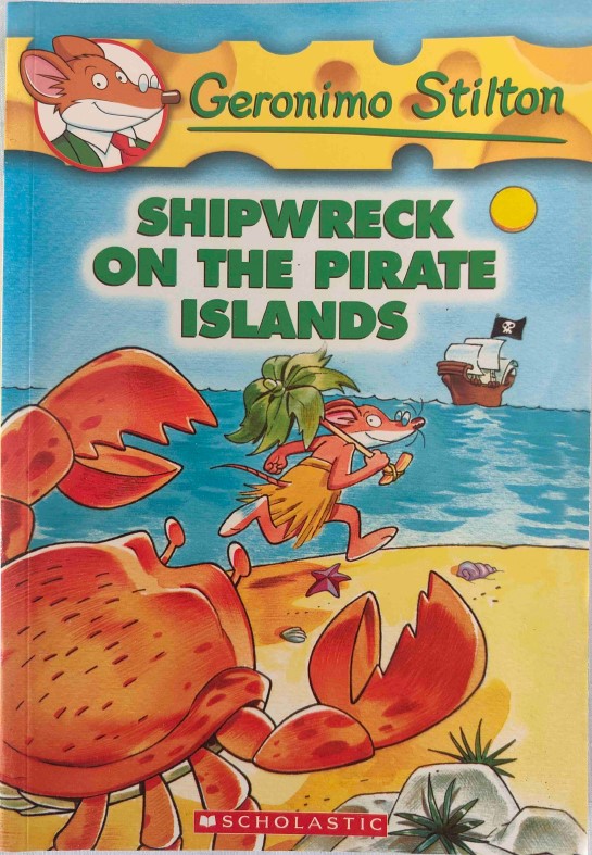 Geronimo Stilton Shipwreck On The Pirate Islands